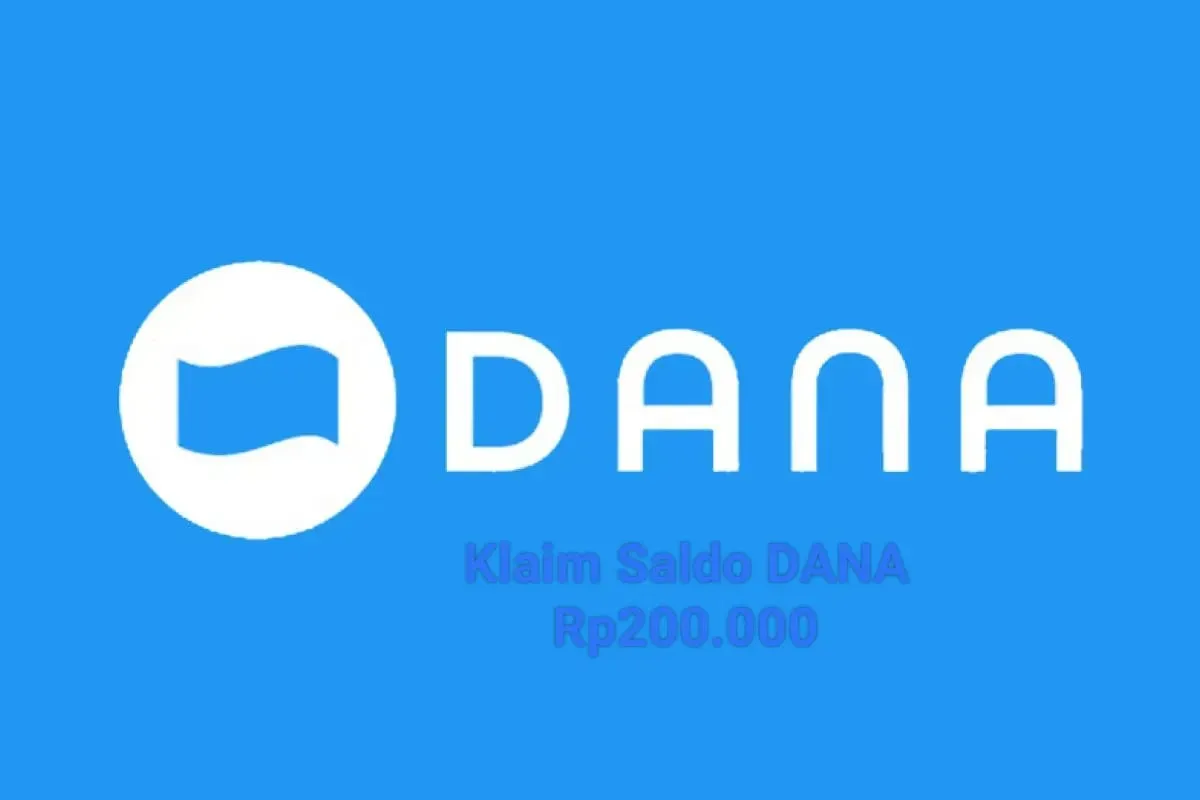 Anda berhak klaim saldo DANA Rp200.000 masuk ke nomor HP dompet elektronik. (Sumber: Poskota/Gabriel Omar Batistuta)