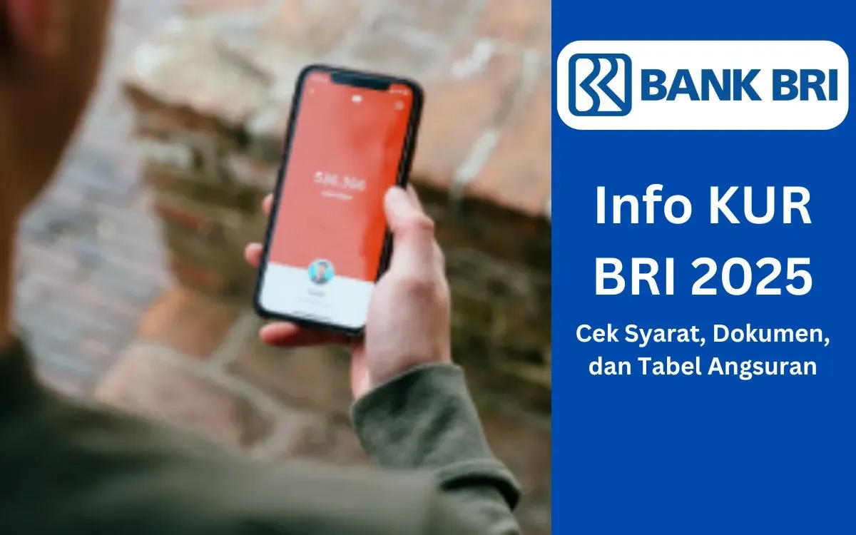 Info KUR BRI 2025. (Sumber: Poskota/Faiz)