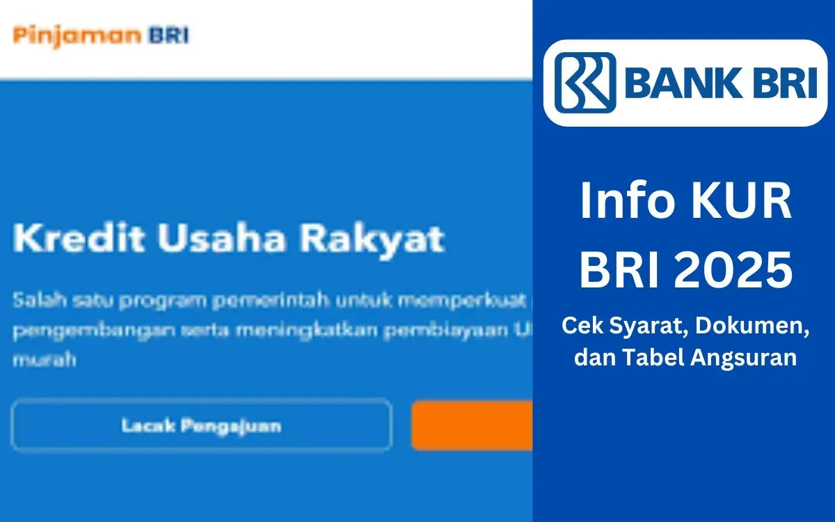 Mau Ajukan KUR BRI 2025? Simak Tips Lolos Pengajuan Tanpa Agunan, Saldo Dana Langsung Cair ke Rekening!. (Sumber: Poskota/Faiz)