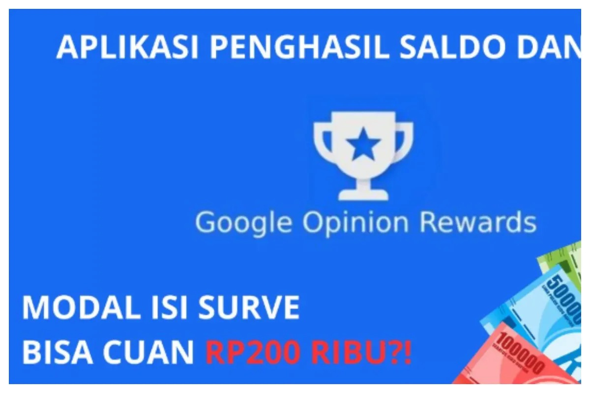 Google Opinion Rewards merupakan aplikasi penghasil uang yang bisa anda coba