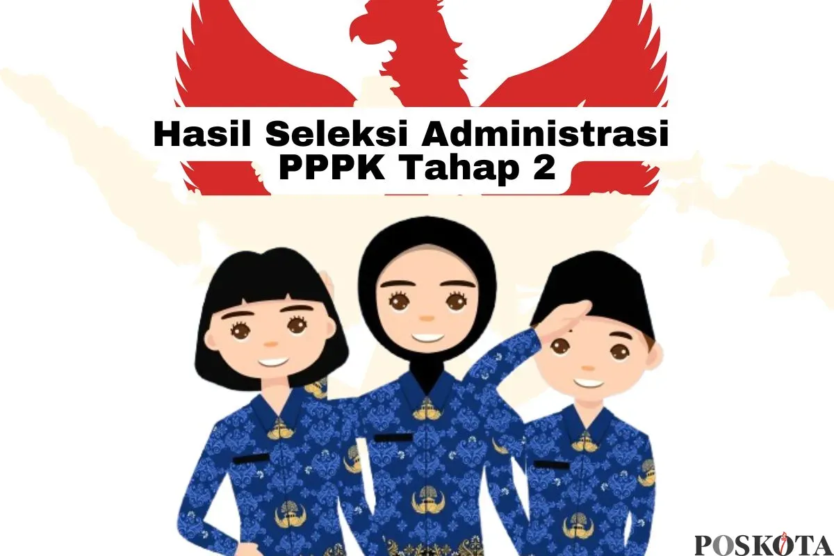 Hasil seleksi administrasi PPPK Tahap 2. (Sumber: Poskota/Arip Apandi)