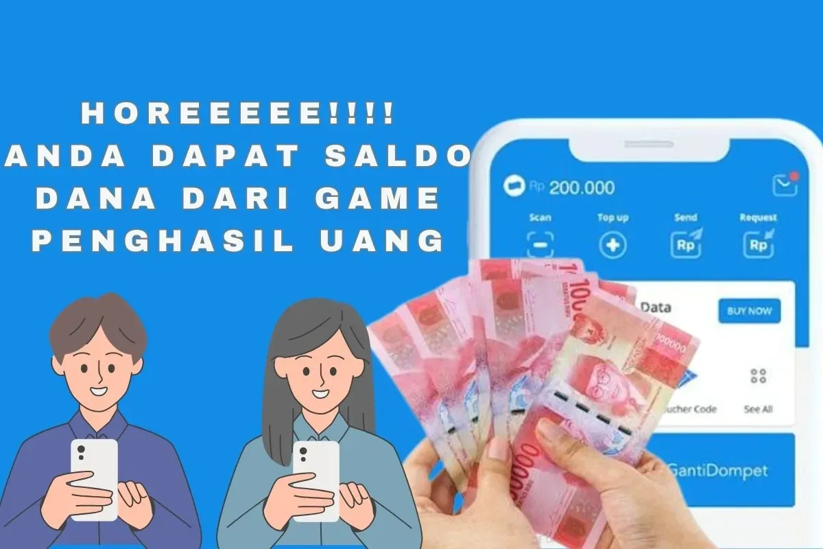 Dapatkan uang gratis dari Game Penghasil Saldo DANA (Sumber: Poskota/Rivera Jesica Souisa)