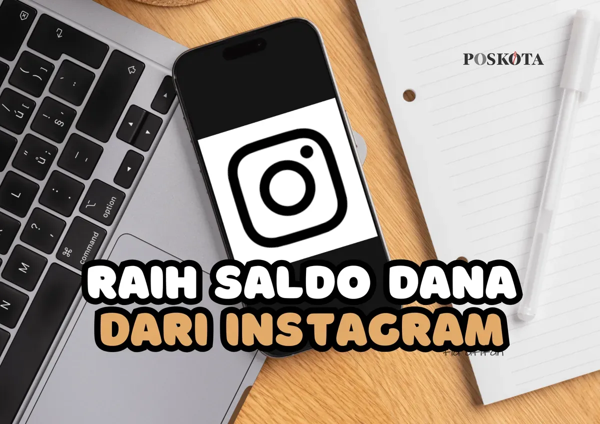 Anda bisa mendapatkan saldo DANA gratis dari instagram dengan cara yang menarik ini. (Sumber: Poskota/Fia Afifah)