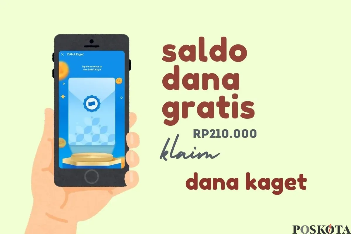 Dapatkan saldo DANA gratis Rp210.000 lewat link DANA Kaget. Simak caranya. (Sumber: Poskota/Della Amelia)