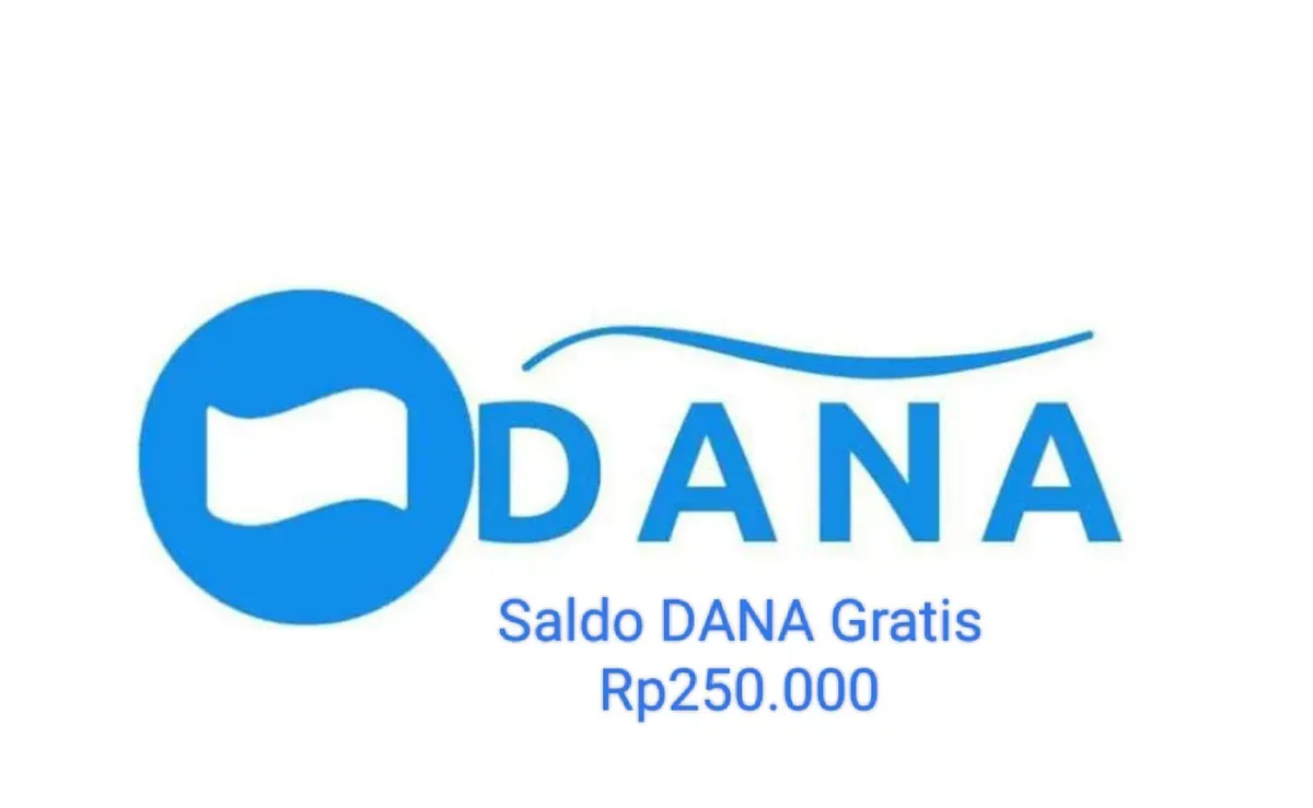 Buruan klaim saldo DANA gratis Rp250.000 sekarang masuk ke dompet elektronik. (Sumber: Poskota/Gabriel Omar Batistuta)