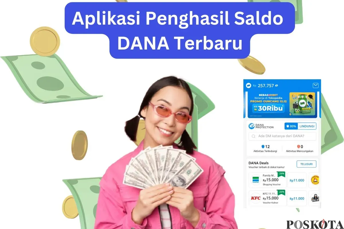 Cara terbaru dan mudah dalam mendapatkan saldo DANA. (Sumber: Poskota/Arip Apandi)