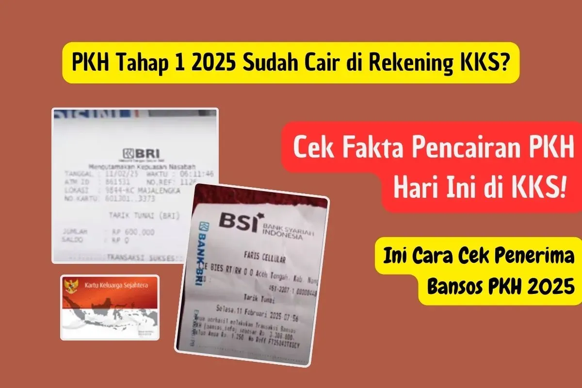 Informasi terbaru pencairan saldo bansos PKH tahap 1 periode salur Januari-Maret 2025. (Sumber: Poskota/Iko Sara Hosa)