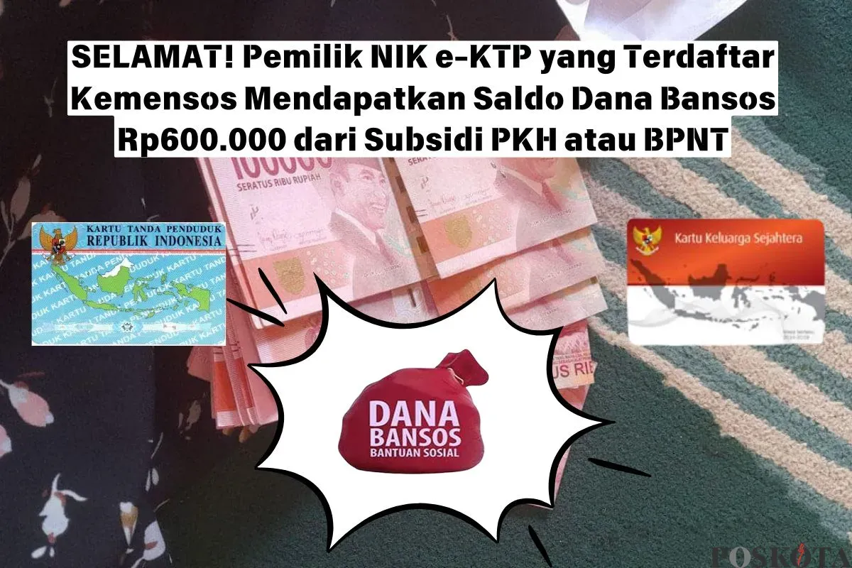 Saldo dana bansos Rp600.000 dari subsidi PKH atau BPNT (Sumber: Poskota/Insan Sujadi)