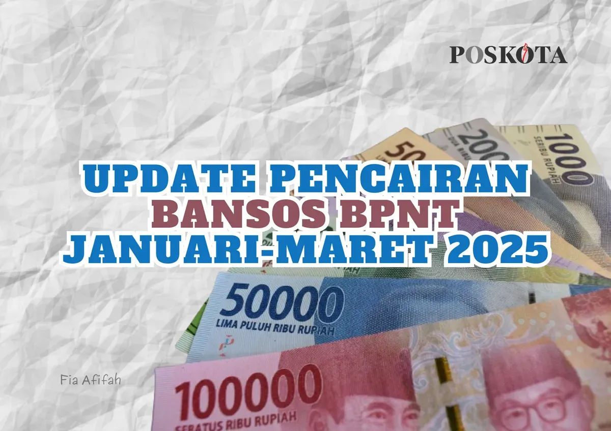 Berikut ini adalah update Pencairan Bansos BPNT Januari-Maret 2025 yang harus diketahui KPM. (Sumber: Poskota/Fia Afifah)