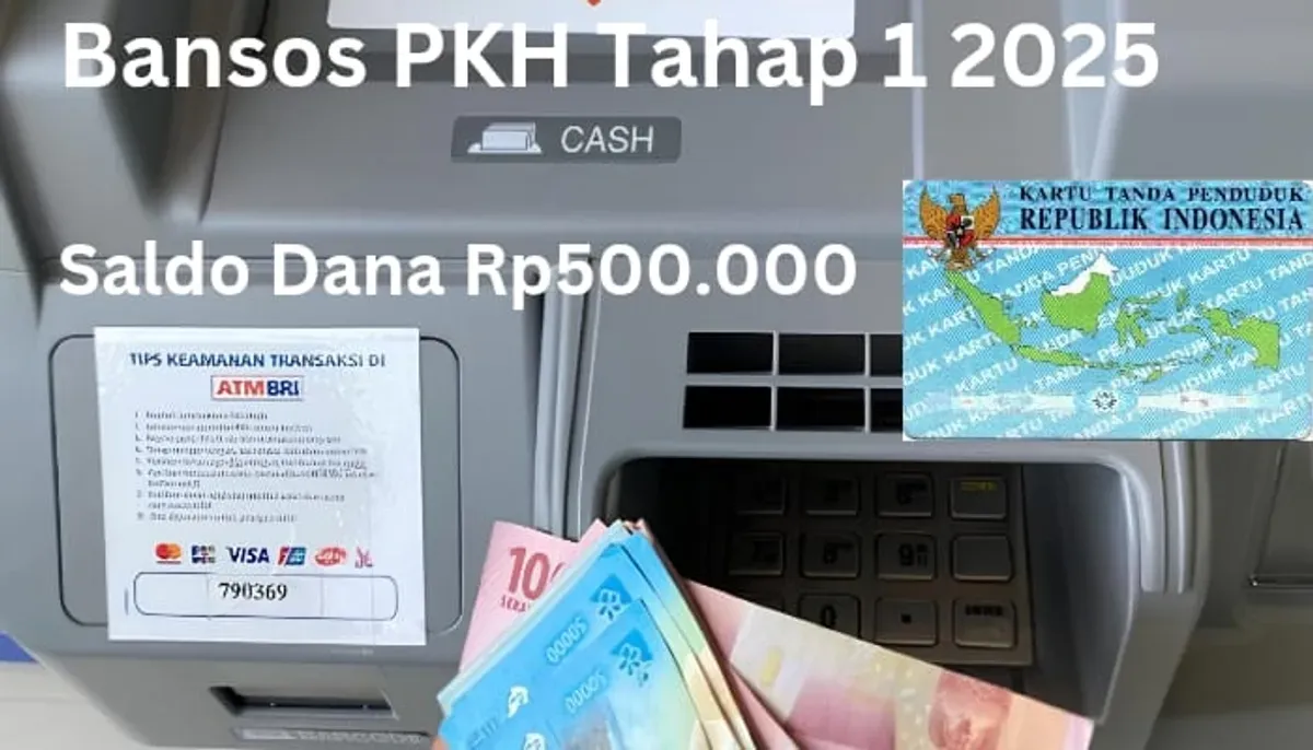 NIK e-KTP atas nama kamu di wilayah ini terima saldo dana Rp500.000 dari subsidi bansos PKH tahap satu 2025 via Rekening BRI. (Sumber: Poskota/Gabriel Omar Batistuta)