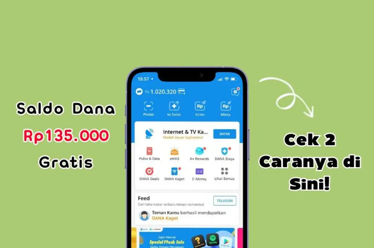 Berikut ini cara klaim saldo DANA gratis Rp135.000 hari ini. (Sumber: Poskota/Iko Sara Hosa)