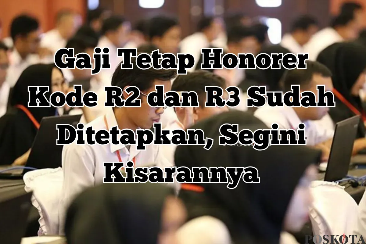 Gaji tetap Honorer 2025 bulan Mei sudah ditetapkan (Sumber: Poskota/Yusuf Sidiq)