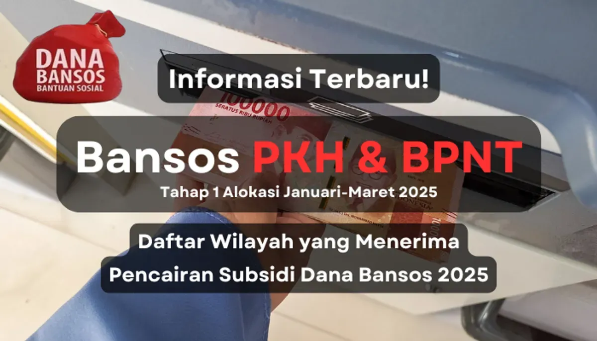 Daftar wilayah yang menerima pencairan saldo dana bansos PKH dan BPNT tahap 1 2025 beserta update informasi penyalurannya. (Sumber: Poskota/Aldi Harlanda Irawan)