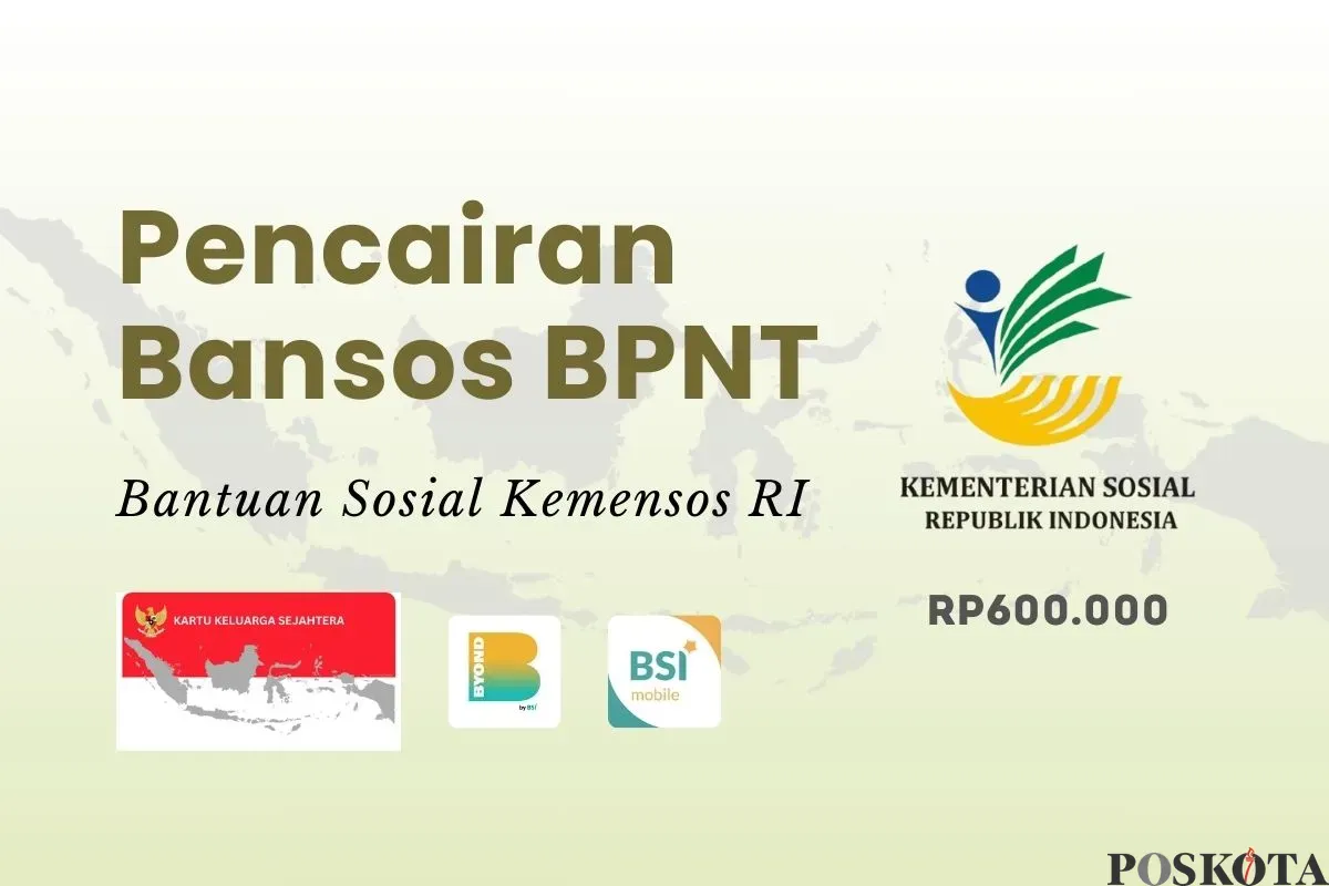 Informasi pencairan bansos BPNT Rp600.000 ke KKS BSI. (Sumber: Poskota/Della Amelia)