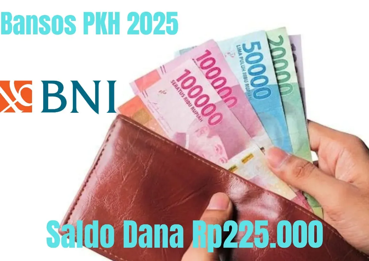 Saldo dana Rp225.000 dari subsidi bansos PKH tahap 1 2025 cair melalui Rekening BNI. (Sumber: Poskota/Gabriel Omar Batistuta)