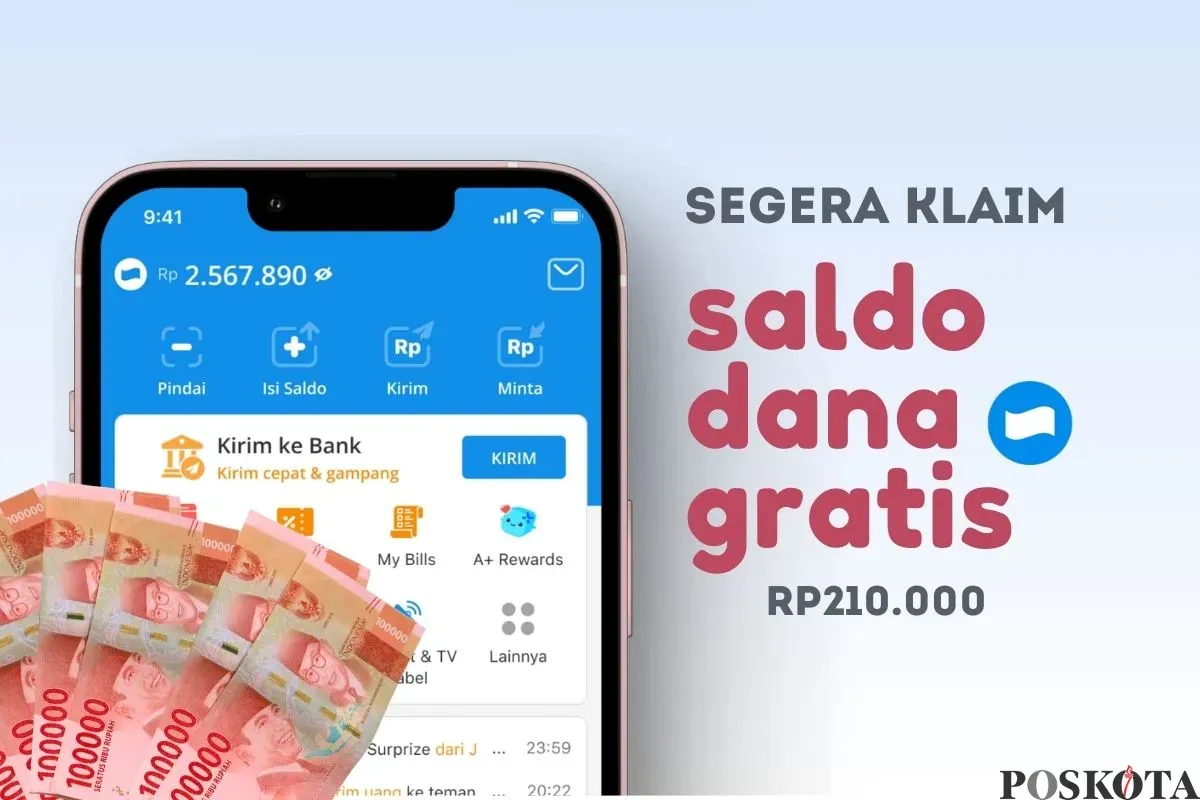 Ada saldo DANA gratis Rp210.000 yang bisa kamu klaim hari ini lewat link DANA Kaget. (Sumber: Poskota/Della Amelia)