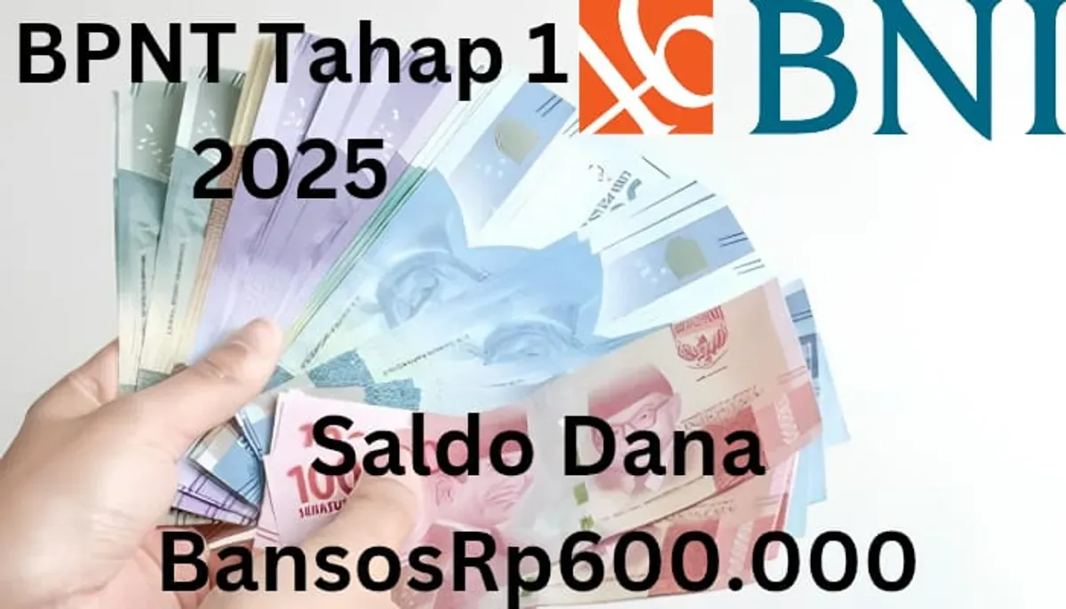 Saldo dana bansos Rp600.000 dari subsidi BPNT tahap 1 2025 melalui Rekening BNI di wilayah ini. (Sumber: Poskota/Gabriel Omar Batistuta)