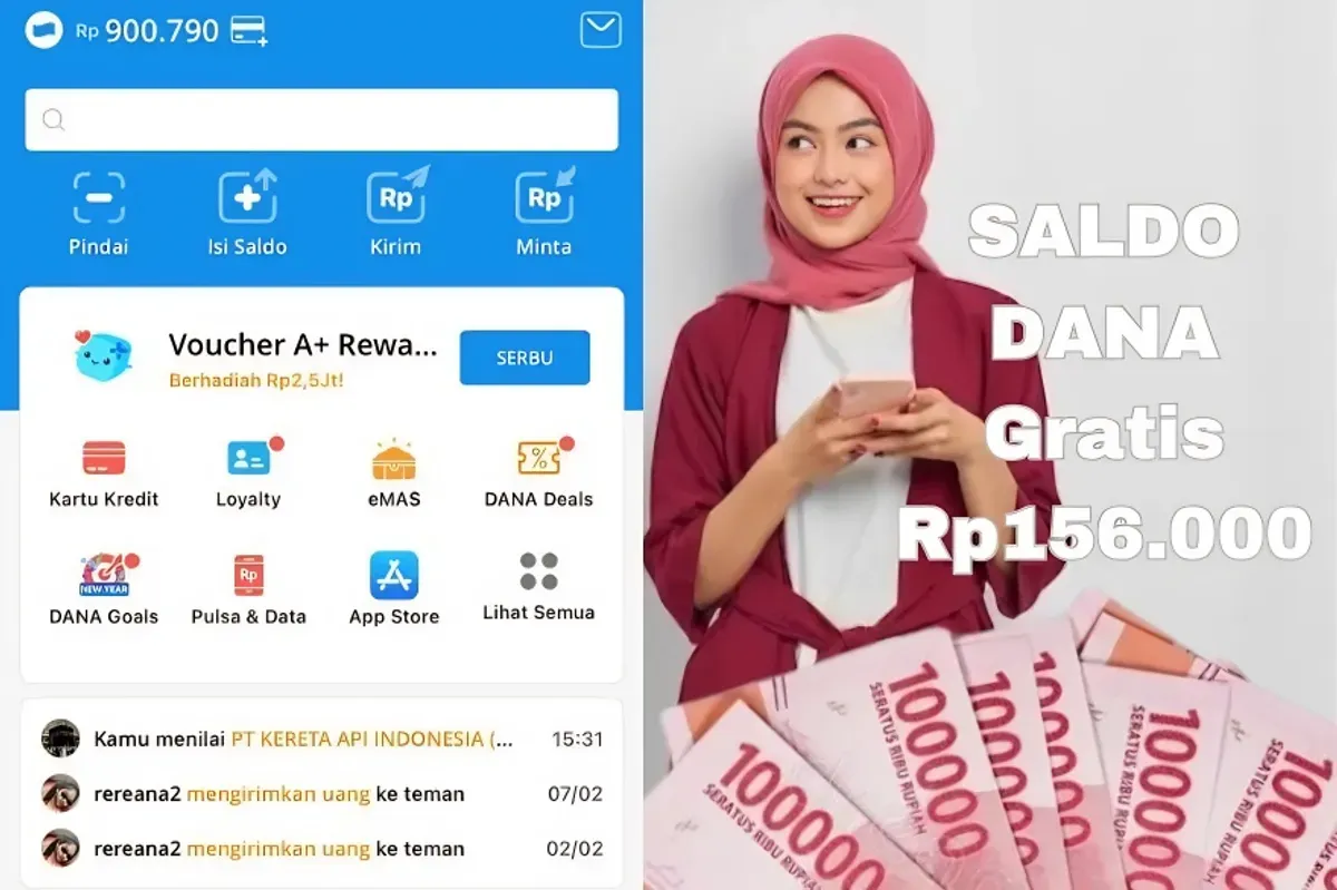 Saldo DANA Gratis Rp156.000 bisa Anda dapatkan dari aplikasi penghasil uang yang terbukti membayar langsung masuk dompet elektronik. (Sumber: Poskota/Syania Nurul Lita Baikuni)