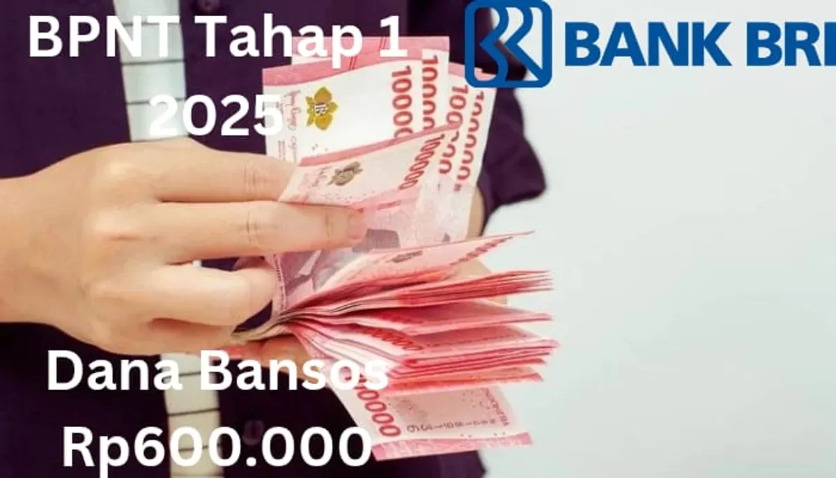 Rekening BRI Anda di wilayah ini telah terisi dana bansos Rp600.000 dari subsidi BPNT tahap 1 2025. (Sumber: Poskota/Gabriel Omar Batistuta)