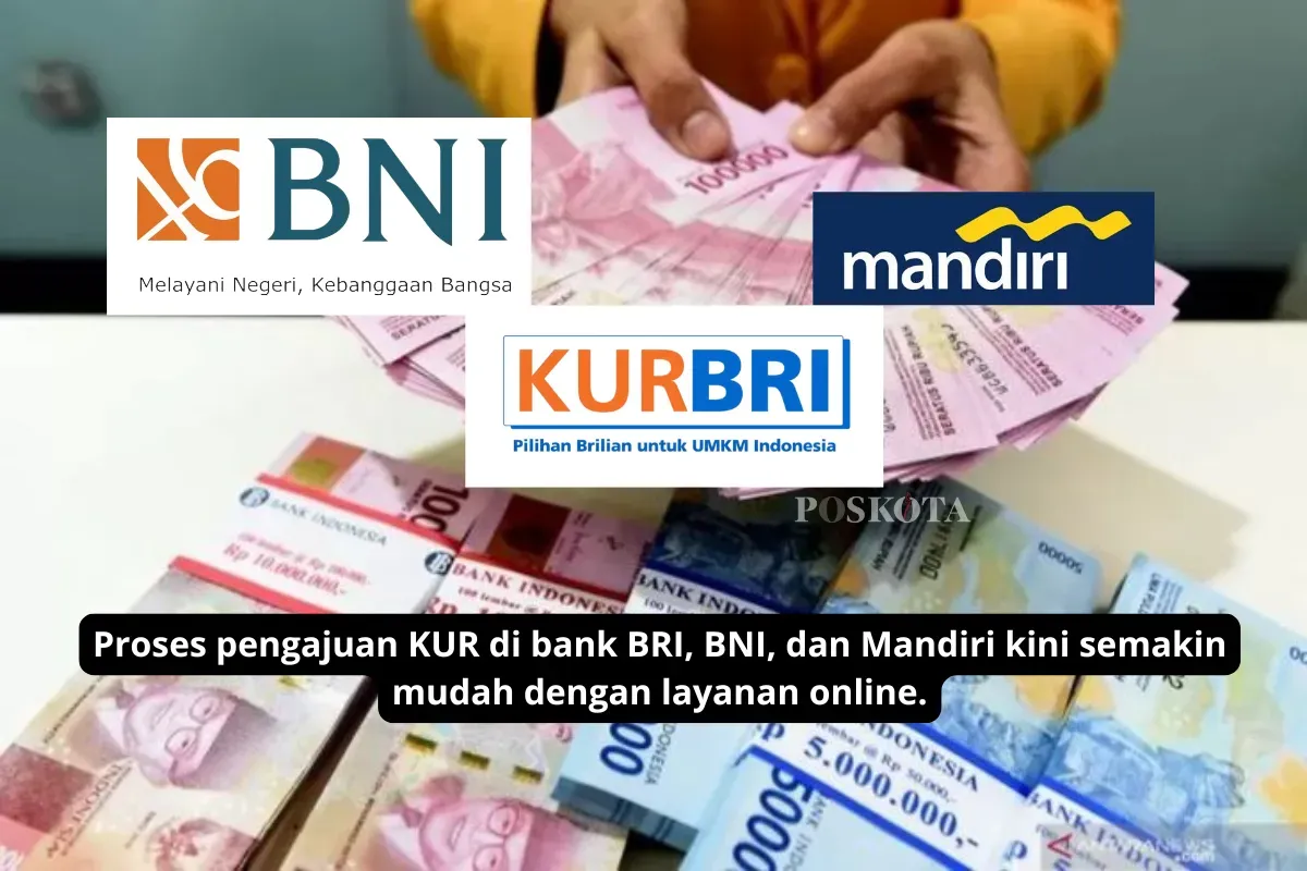 Proses pengajuan KUR di bank BRI, BNI, dan Mandiri kini semakin mudah dengan layanan online. (Sumber: Poskota/Yusuf Sidiq)