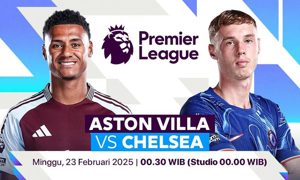 Link live streaming Aston Villa vs Chelsea. (Sumber: Vidio)