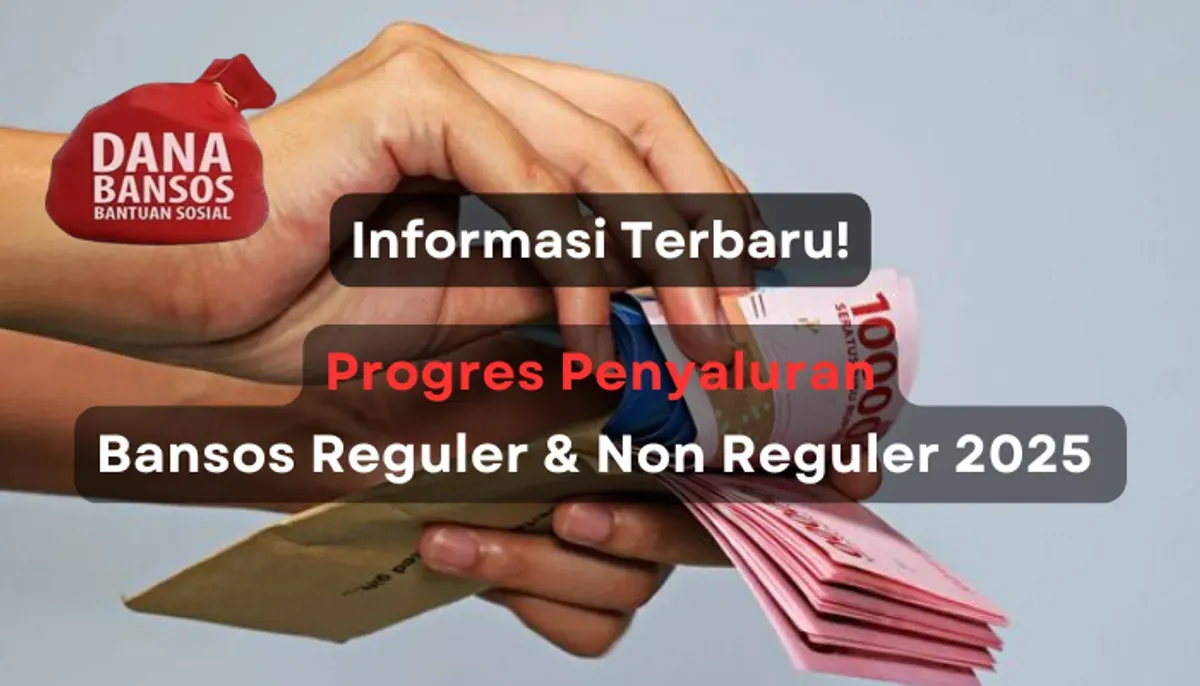 Progres penyaluran bansos reguler dan non-reguler 2025. (Sumber: Poskota/Aldi Harlanda Irawan)