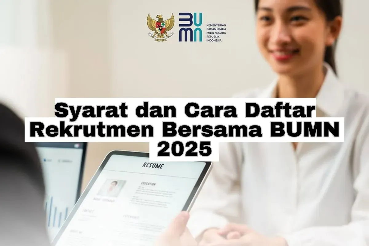 Persyaratan dan cara daftar rekrutmen bersama BUMN 2025. (Sumber: Instagram/kementerianbumn)