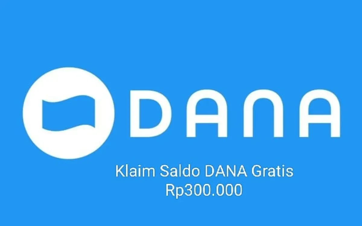 Klaim saldo DANA gratis Rp300.000 masuk ke dompet elektronik Anda. (Sumber: Poskota/Gabriel Omar Batistuta)