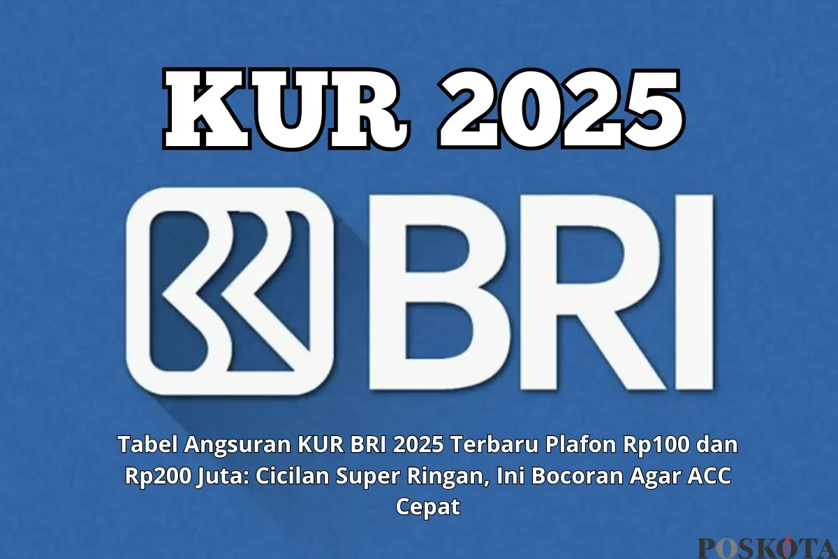 Tabel angsuran KUR BRI 2025 (Sumber: Poskota/Yusuf Sidiq)