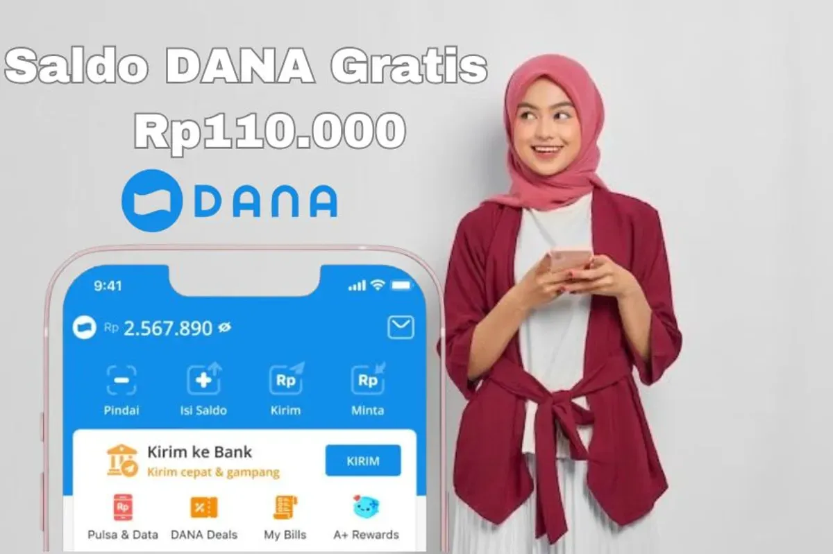 Saldo DANA Gratis Rp110.000 menunggu kamu untuk diklaim sekarang masuk dompet elektronik (Sumber: Poskota/Syania Nurul Lita Baikuni)