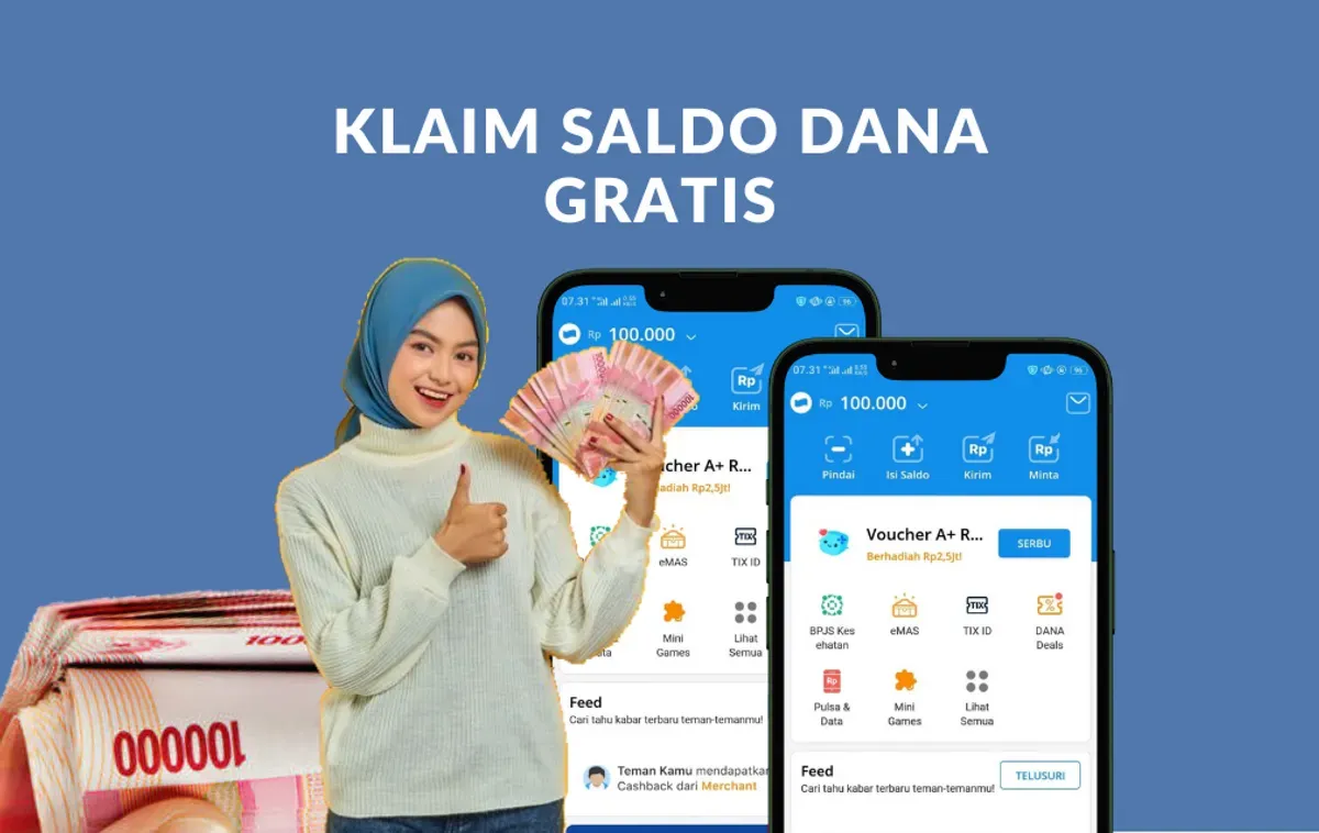 Klaim saldo DANA gratis hingga Rp135.000 ke dompet elektronik dari aplikasi penghasil uang. (Poskota/Mutia Dheza Cantika)