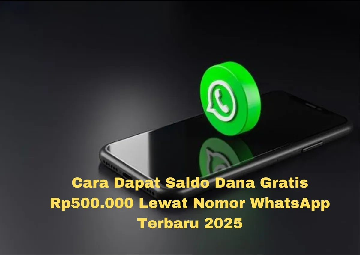 Gunakan nomor WhatsApp untuk registrasi mudah dan dapatkan dana gratis hingga Rp500.000. (Sumber: Pinterest)