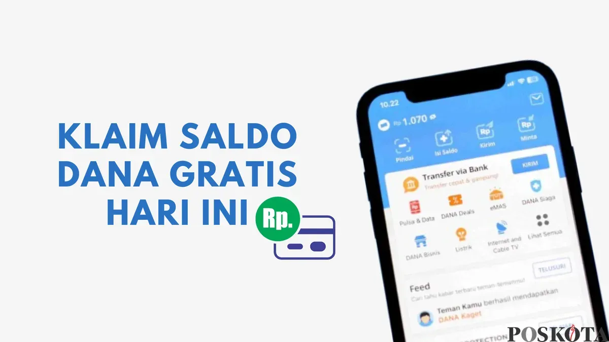 Dapatkan saldo DANA gratis hari ini dengan manfaatkan nomor WA terdaftar di aplikasi DANA. (Sumber: Poskota/Huriyyatul Wardah)