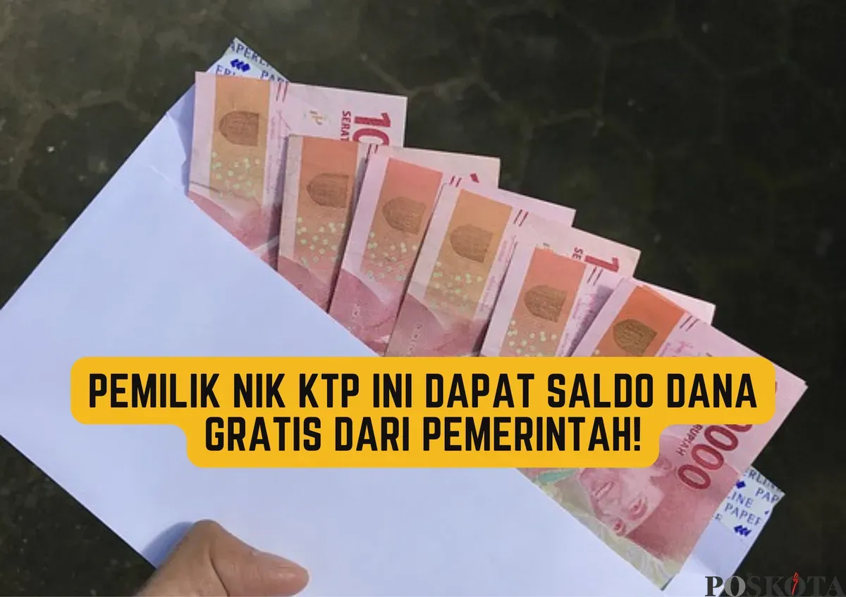 Pemilik NIK KTP tertentu bisa mendapatkan saldo Dana gratis dari pemerintah. (Sumber: Poskota/Shandra)