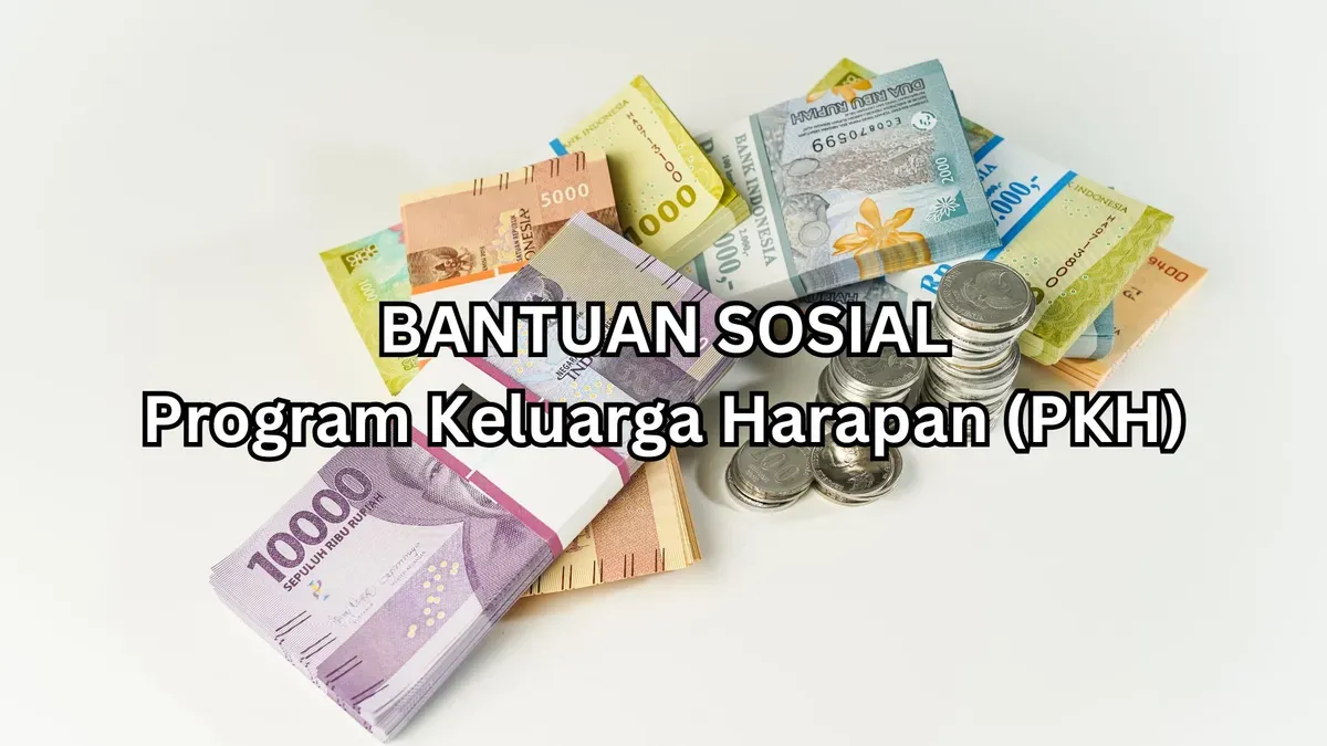 Rincian bantuan sosial PKH. (Sumber: Poskota/Legenda Kinanty Putri)