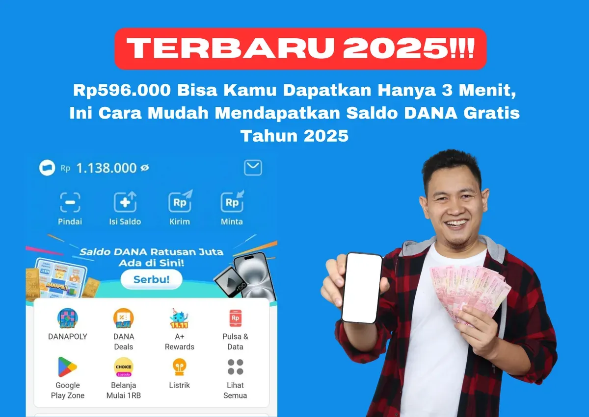 Cobain cara seru untuk menghasilkan saldo DANA hingga Rp596.000 tahun 2025. Nikmati keseruannya tanpa ribet WD. (Sumber: Poskota/Yusuf Sidiq)