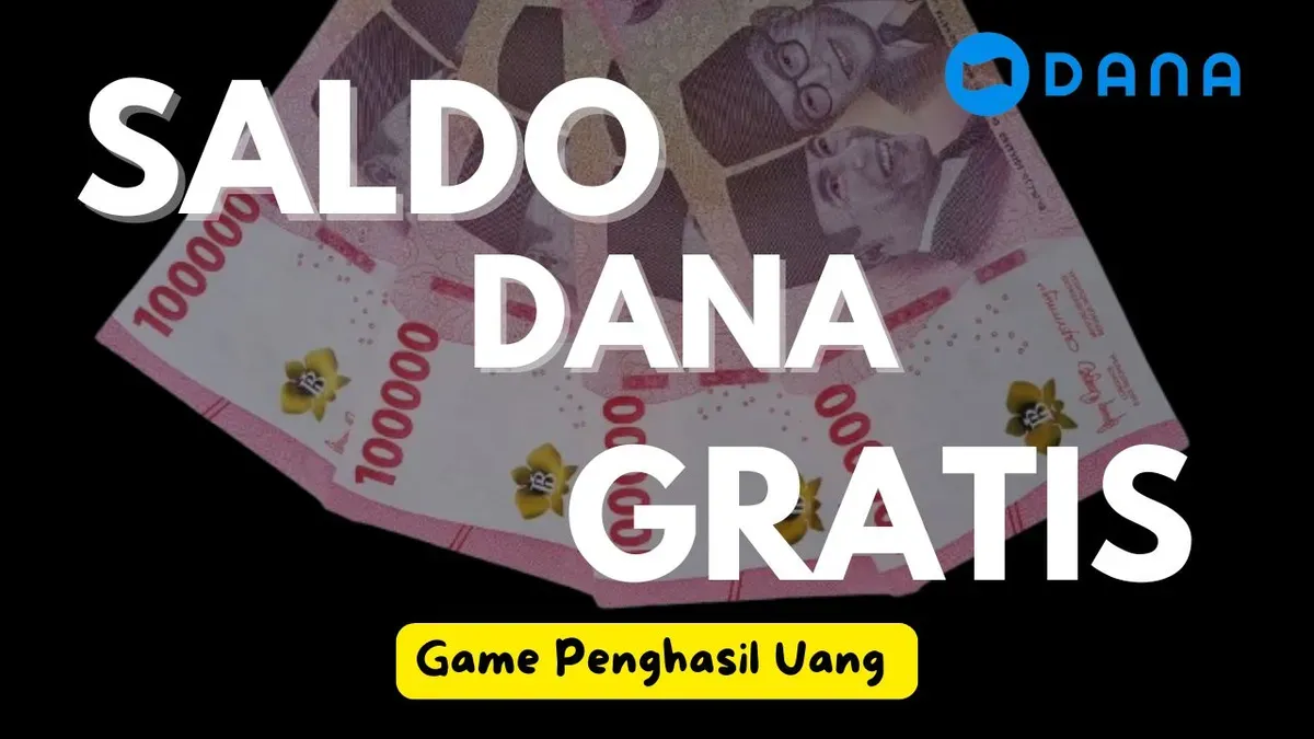 Download sekarang game penghasil uang untuk Anda, agar bisa mengambil saldo DANA gratis senilai Rp50.000. (Sumber: Poskota/Neni Nuraeni/DANA)