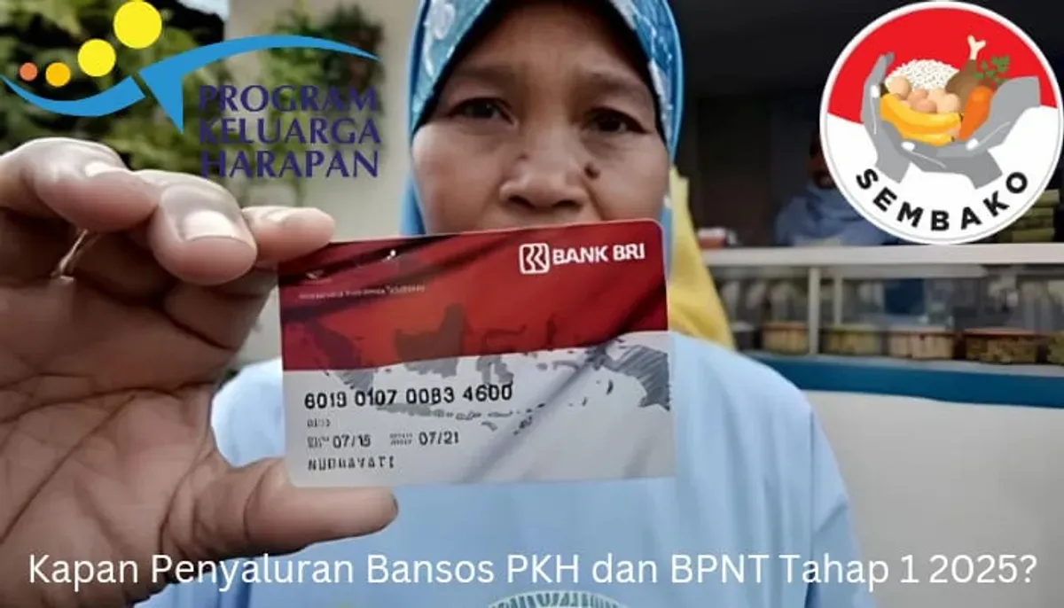 Informasi penyaluran bansos PKH dan BPNT Tahap 1 2025 cair ke Rekening KKS. (Sumber: Poskota/Gabriel Omar Batistuta)