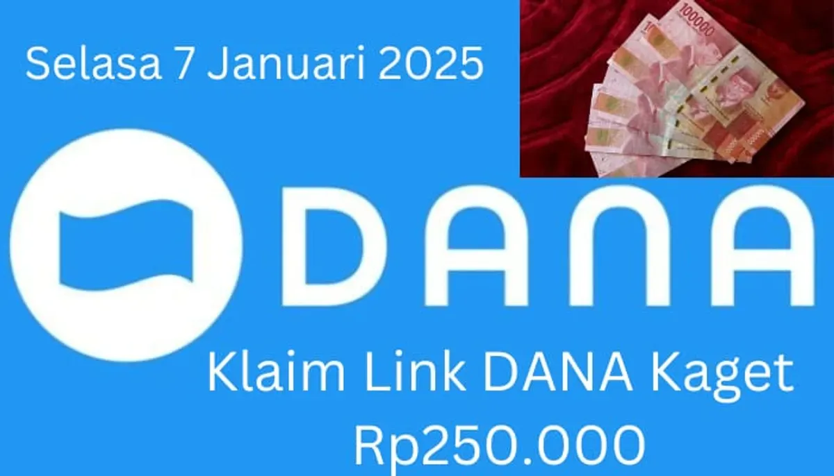 Nomor HP dompet elektronik Anda bisa klaim link DANA kaget Rp250.000 Selasa 7 Januari 2025. (Sumber: Poskota/Gabriel Omar Batistuta)