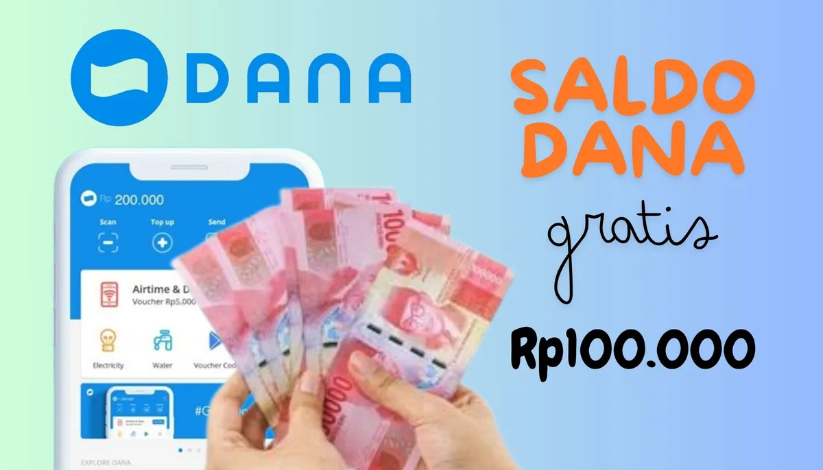 Ambil Cuan Gratis dari Aplikasi Penghasil Saldo DANA Rp100.000 Langsung Masuk Dompet Elektronik! (Sumber: Poskota/Nur Rumsari)