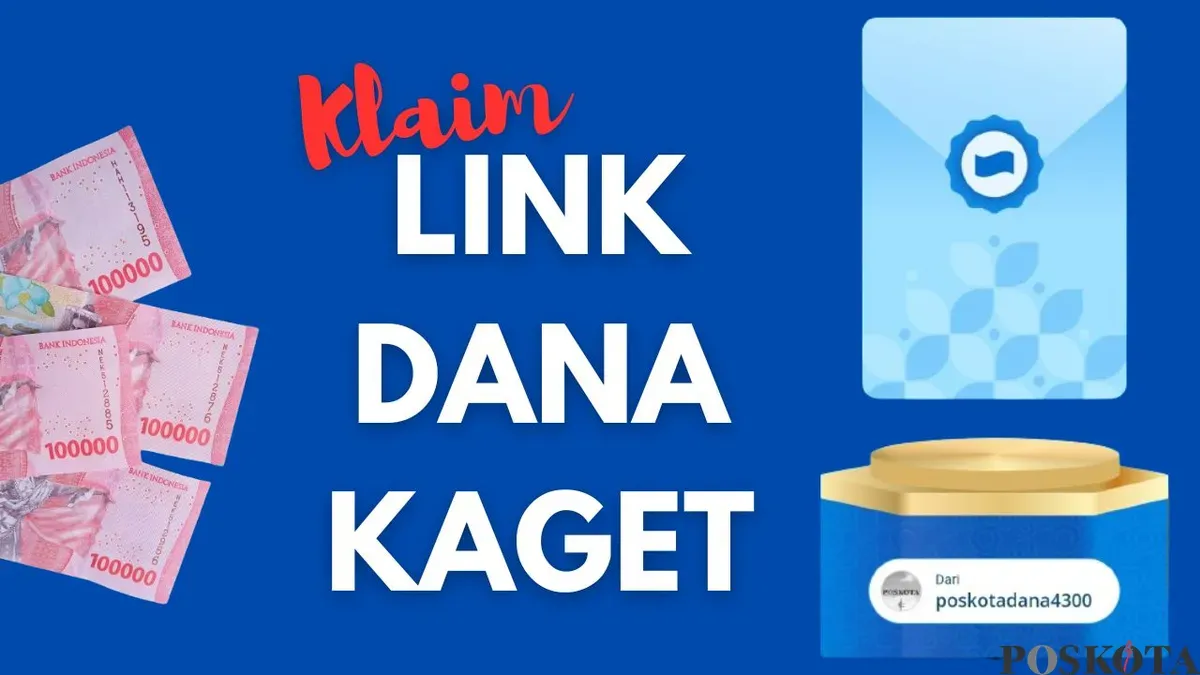 Jangan lewatkan kesempatan mendapatkan uang gratis berkat klaim saldo DANA Kaget hingga Rp250.000, kuota terbatas. (Sumber: Poskota/Neni Nuraeni/DANA)