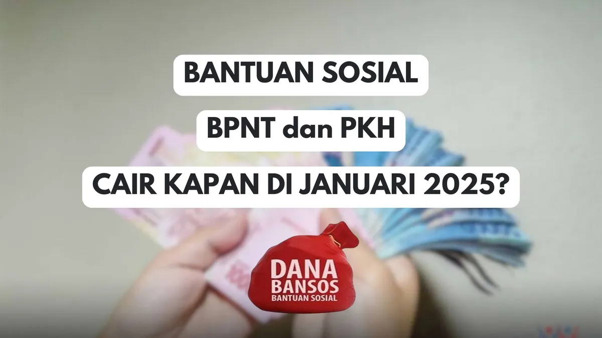 Kapan bantuan sosial BPNT dan PKH 2025 Cair? Cek di sini status dan jadwalnya! (Sumber: Poskota/Herdyan Anugrah Triguna)