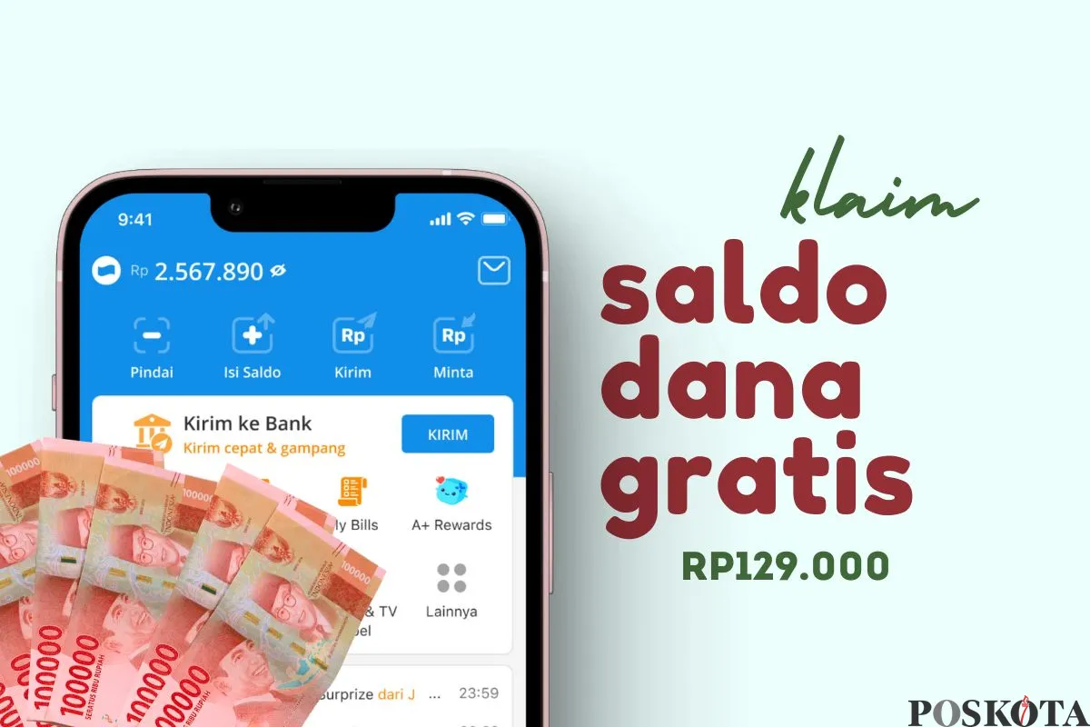 Klaim saldo DANA gratis Rp129.000 ke dompet elektronik. (Sumber: Poskota/Della Amelia)