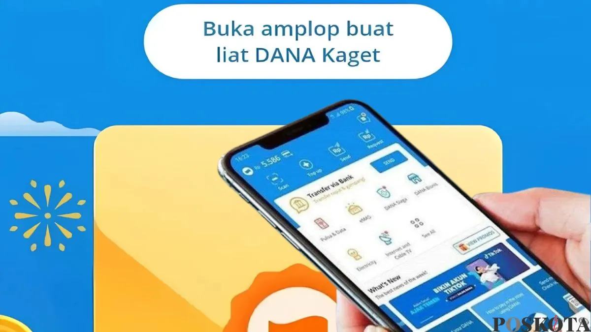 Klaim saldo DANA Kaget terbaru hari ini.(Sumber: Poskota/Faiz)