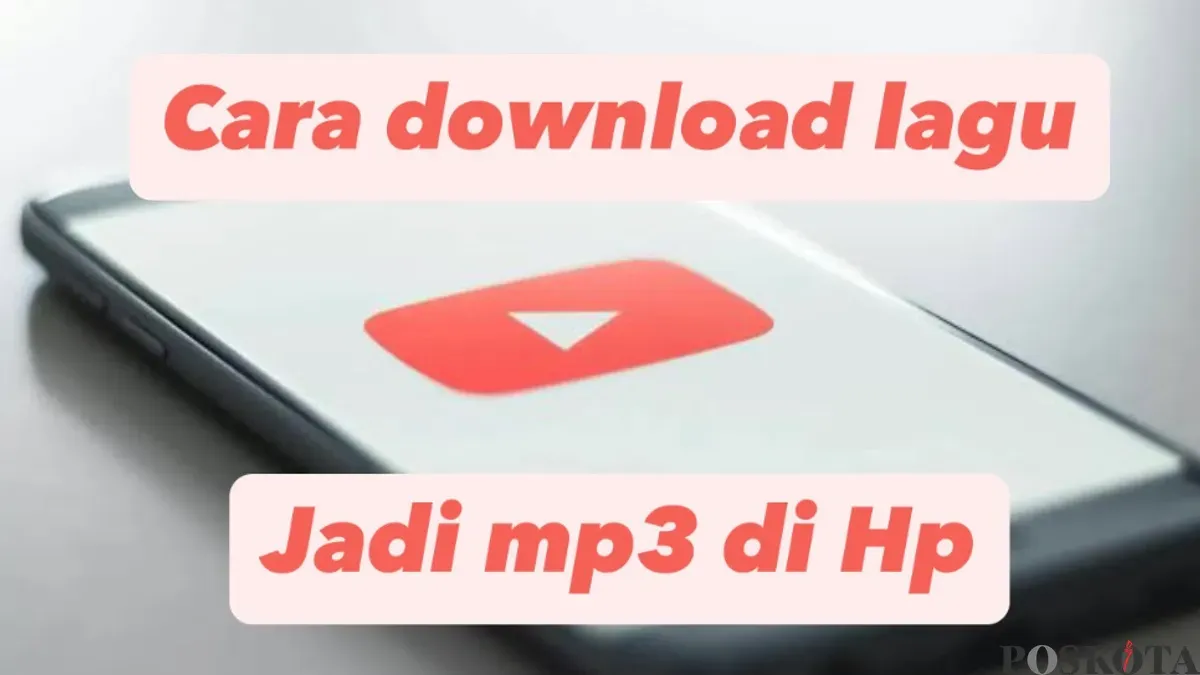 Ikuti cara lengkap ini untuk download lagu dari YouTube ke MP3 jadi makin gampang. (Sumber: Poskota/Shandra)