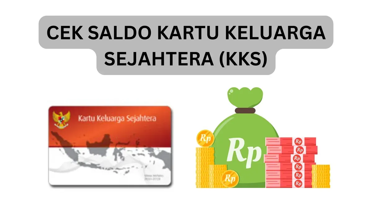 Tutorial cek saldo Kartu Keluarga Sejahtera. (Sumber: Poskota/Legenda Kinanty Putri)