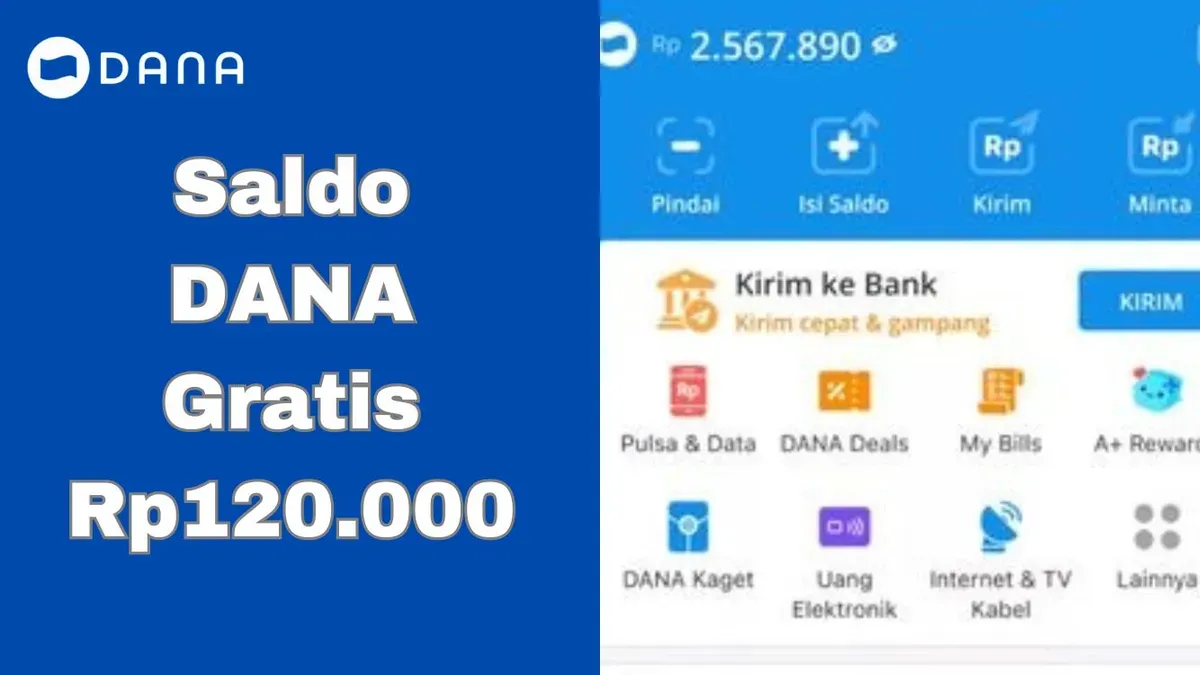 Dapatkan saldo DANA gratis Rp120.000 langsung masuk dompet elektronik. (Sumber: Poskota/Syania Nurul Lita Baikuni)