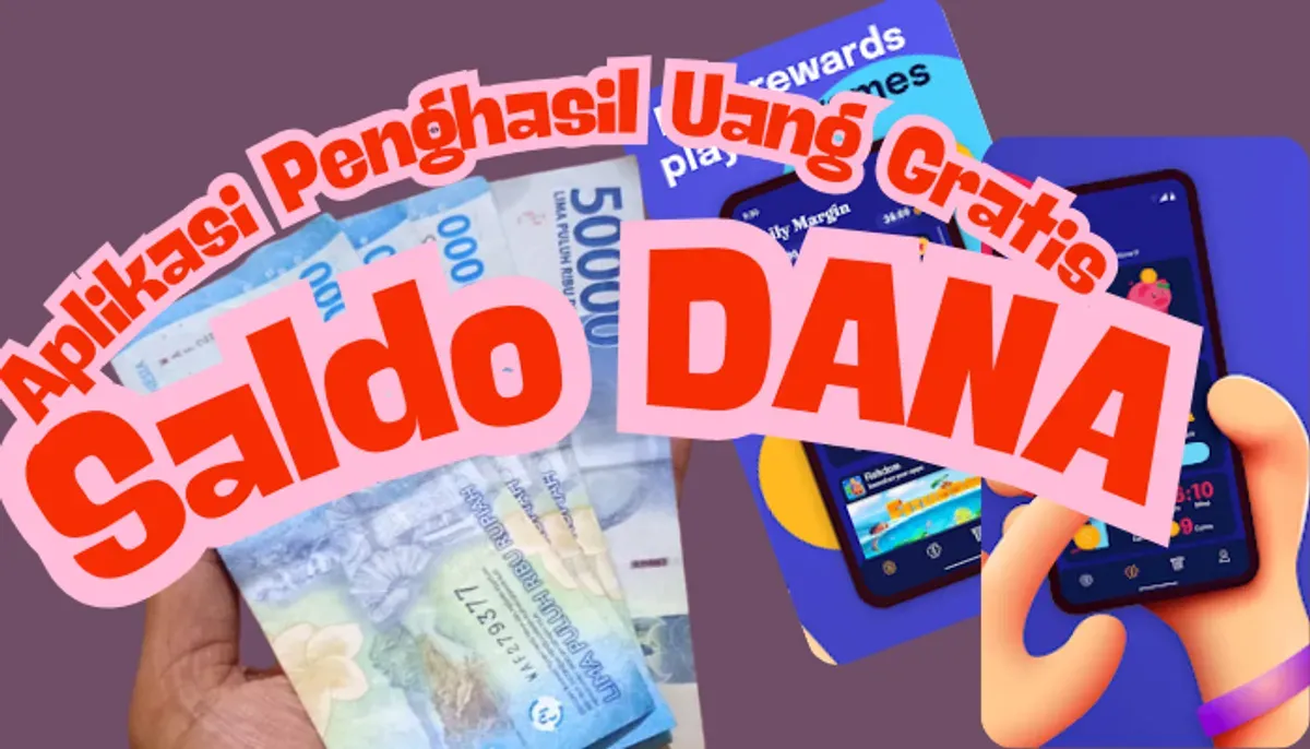 Dapatkan saldo DANA Gratis dari aplikasi penghasil uang. (Sumber: Poskota/Dadan Triatna)