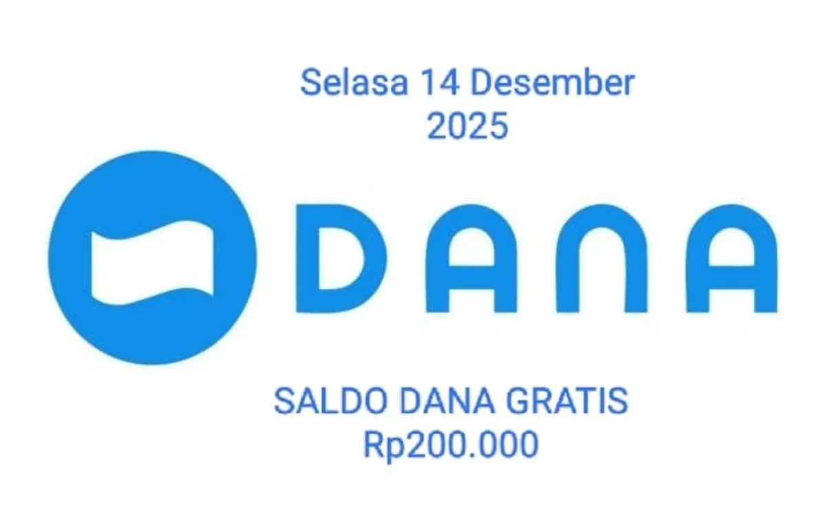 Saldo DANA gratis Rp200.000 bisa diklaim ke nomor HP dompet elektronik Anda Selasa 14 Januari 2025. (Sumber: Poskota/Gabriel Omar Batistuta)