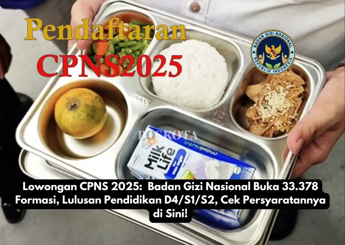 Badan Gizi Nasional resmi membuka 33.378 formasi CPNS tahun 2025 untuk meningkatkan kualitas gizi masyarakat Indonesia. (Sumber: Poskota/Yusuf Sidiq)